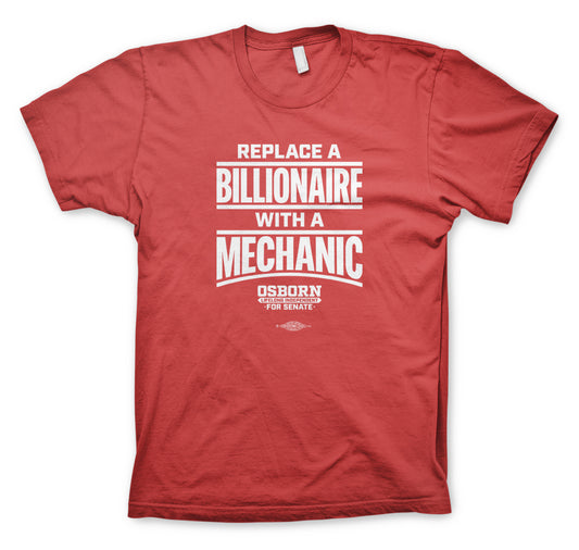 Replace a Billionaire With a Mechanic T-shirt